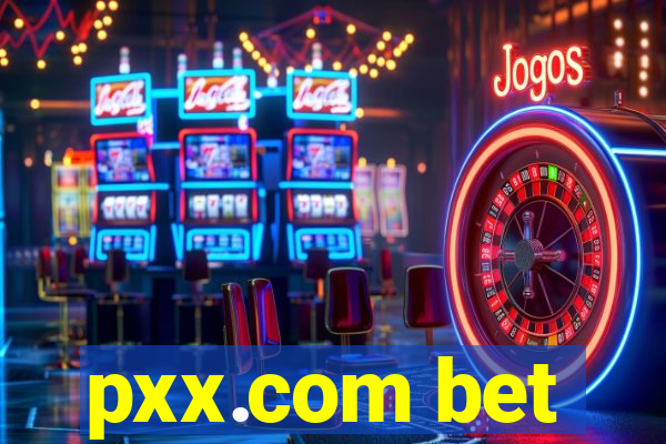 pxx.com bet